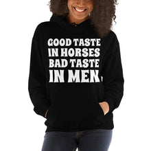 将图片加载到图库查看器，Bad taste in MEN Unisex Hoodie - HorseObox
