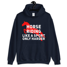 Load image into Gallery viewer, Horse riding is a sport Unisex Hoodie
