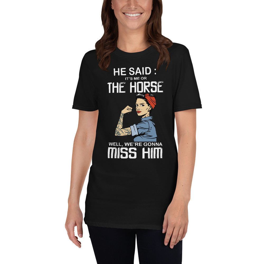 A me e al mio cavallo mancherà la sua maglietta