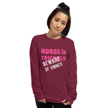 Load image into Gallery viewer, Beware of Owner  Long Sleeve Shirt - HorseObox
