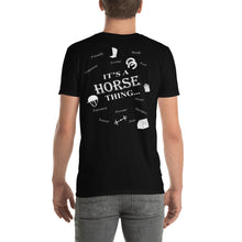 Lade das Bild in den Galerie-Viewer, Es ist Pferd Sachen Unisex T-Shirt
