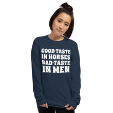 Load image into Gallery viewer, Bad taste in MEN  Long Sleeve Shirt - HorseObox
