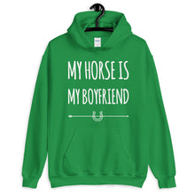 Load image into Gallery viewer, My horse is my Boyfriend Unisex Hoodie
